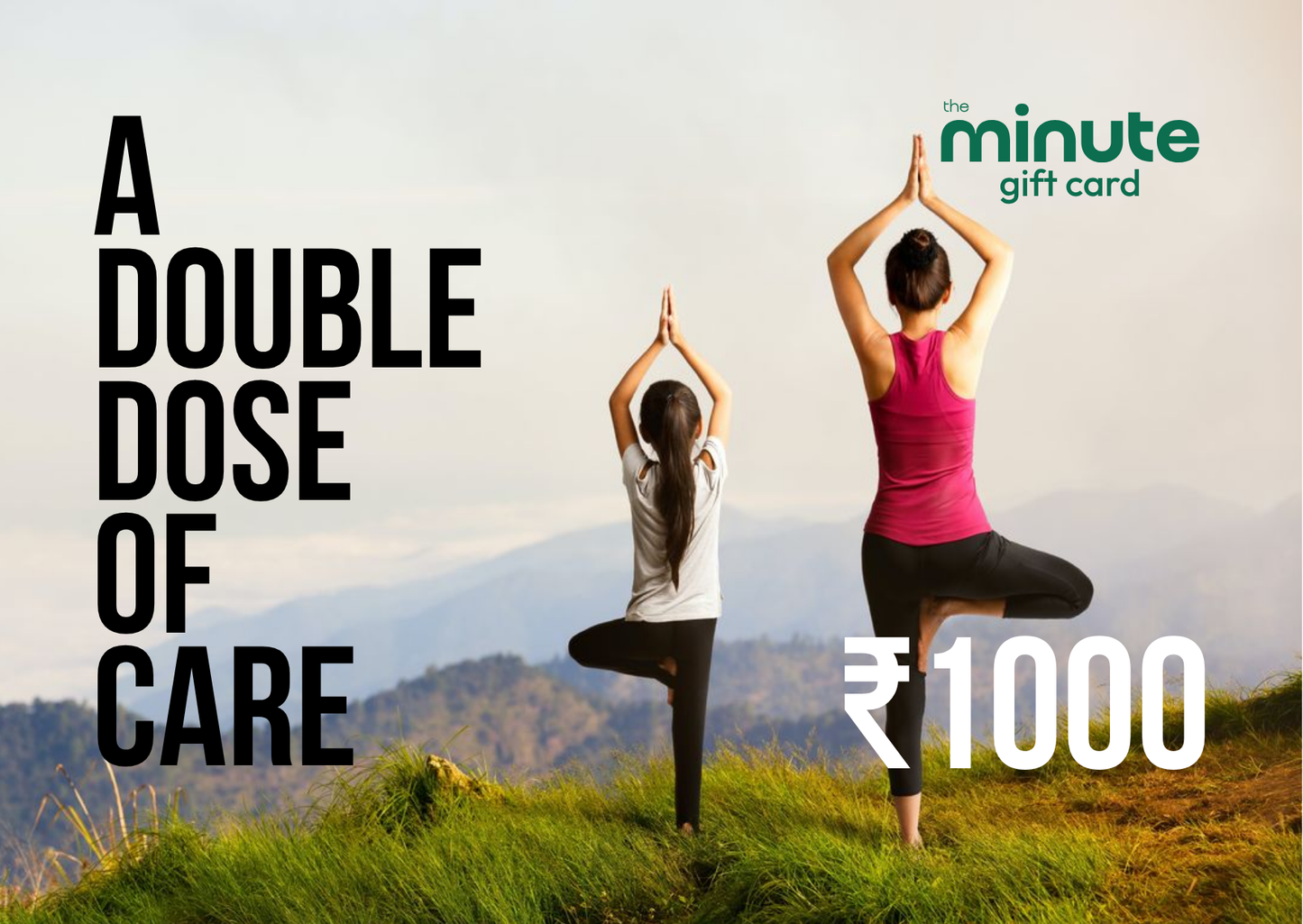 ₹1000 — A Double Dose of Care
